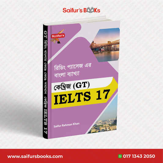 Saifur's Cambridge Bangla Solution-17 (GT READING)
